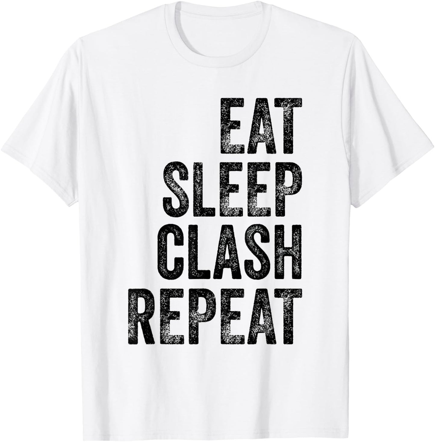 Vintage Retro Gaming Clan Shirt Eat Sleep Clash T-Shirt - T-Shirt | White