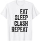 Vintage Retro Gaming Clan Shirt Eat Sleep Clash T-Shirt - T-Shirt | White