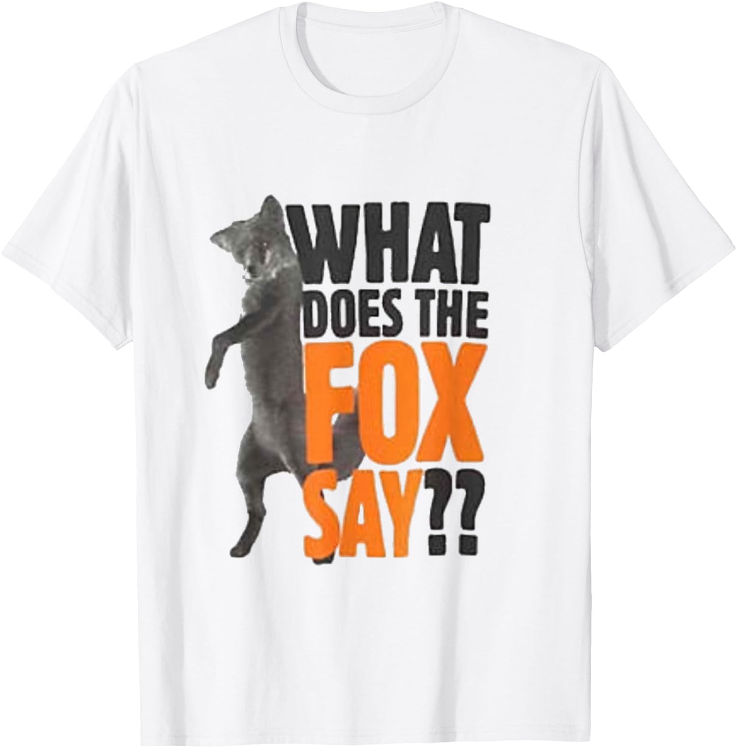 What Does the Fox Say Gift T-Shirt - T-Shirt | White