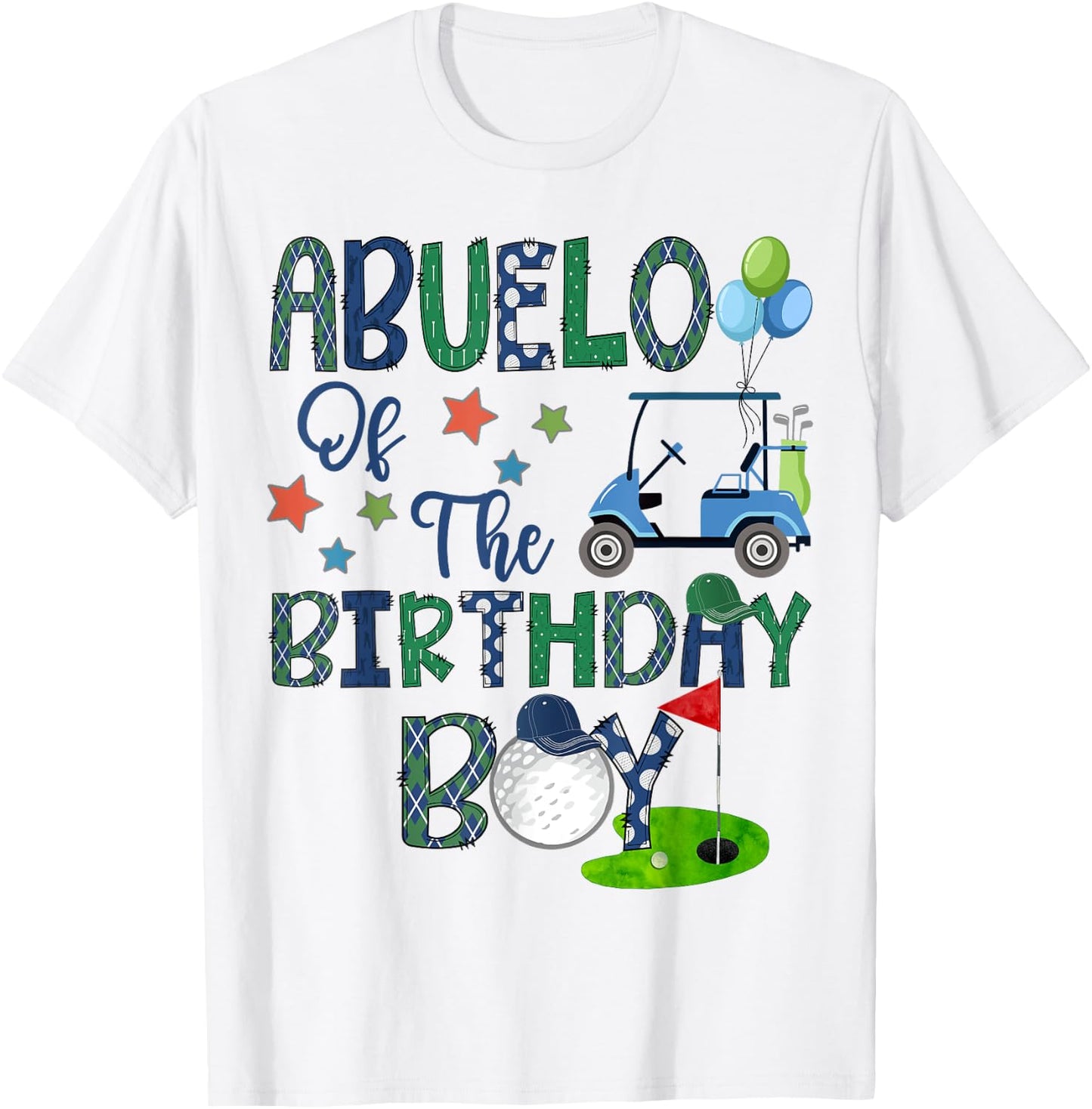 Abuelo Of The Birthday Boy Hole In One Golf Lover T-Shirt - T-Shirt | White