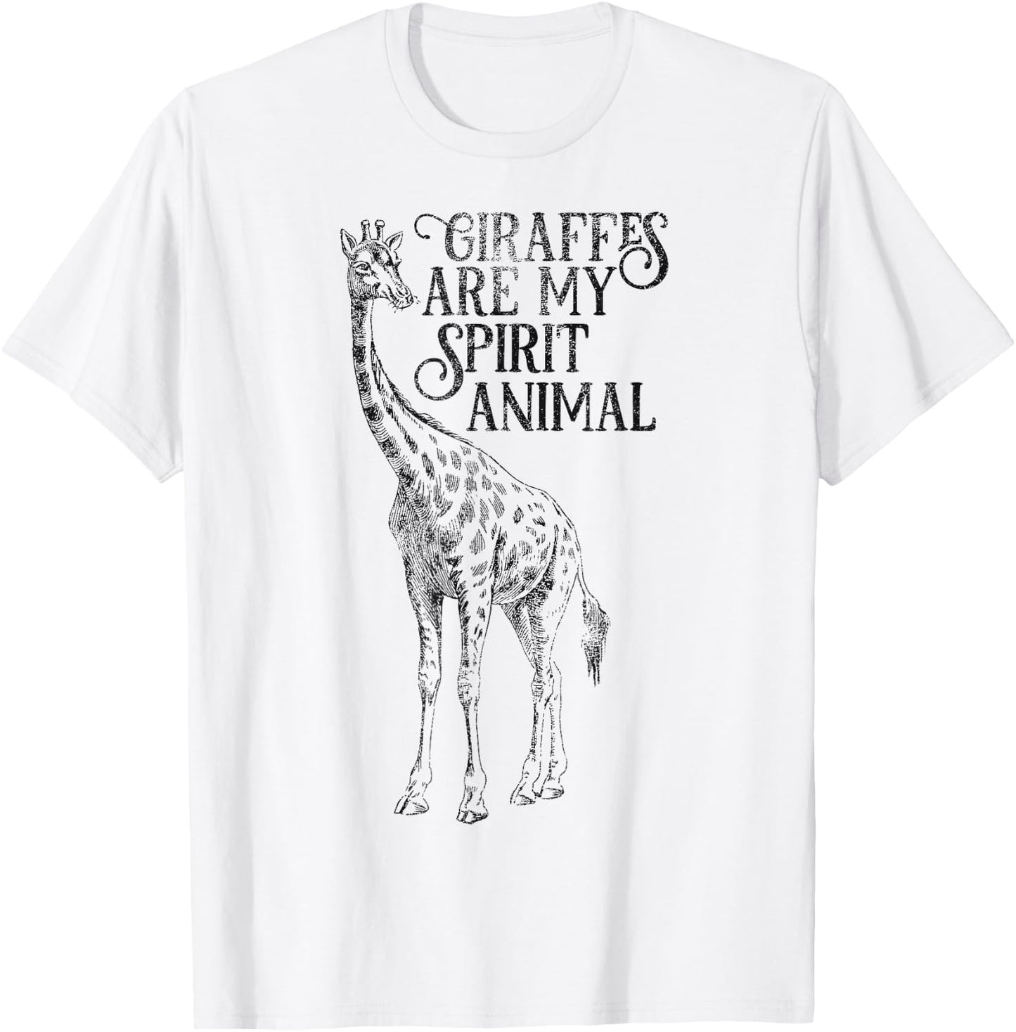 Giraffes are My Spirit Animal for Giraffe Lovers T-Shirt - T-Shirt | White