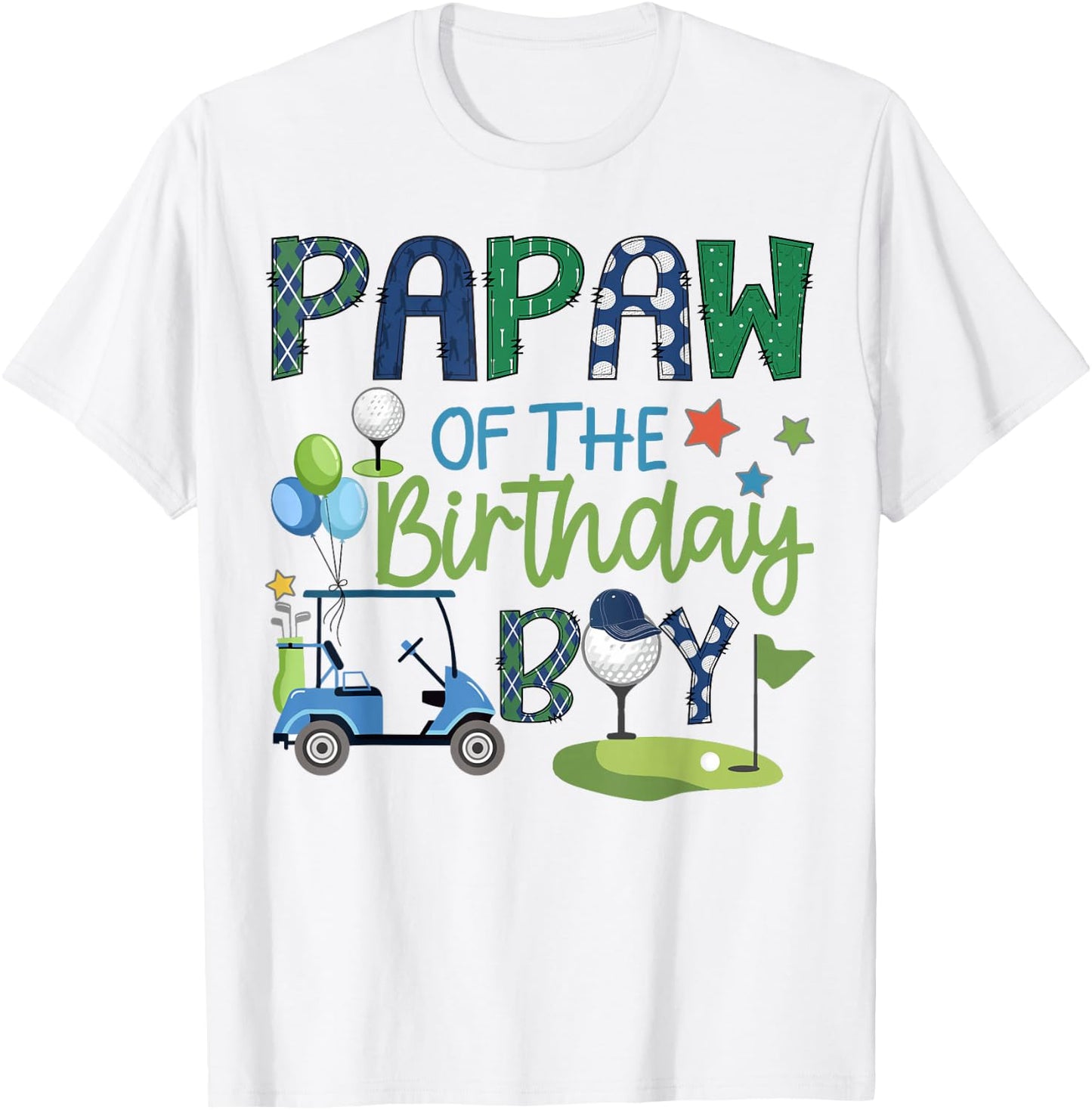 Papaw Of The Birthday Boy Hole in One Golf Sport T-Shirt - T-Shirt | White