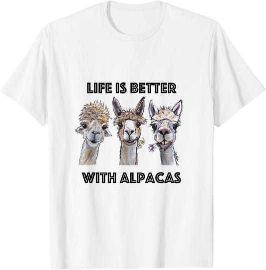 Life is Better with Alpacas Shirt, Alpaca Lover T-Shirt - T-Shirt | White