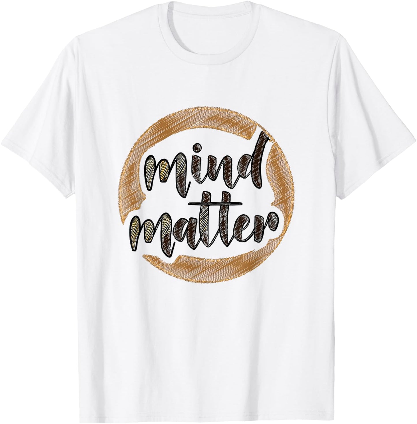 Mind Over Matter Minimal Inspiring Gym Message T-Shirt - T-Shirt | White