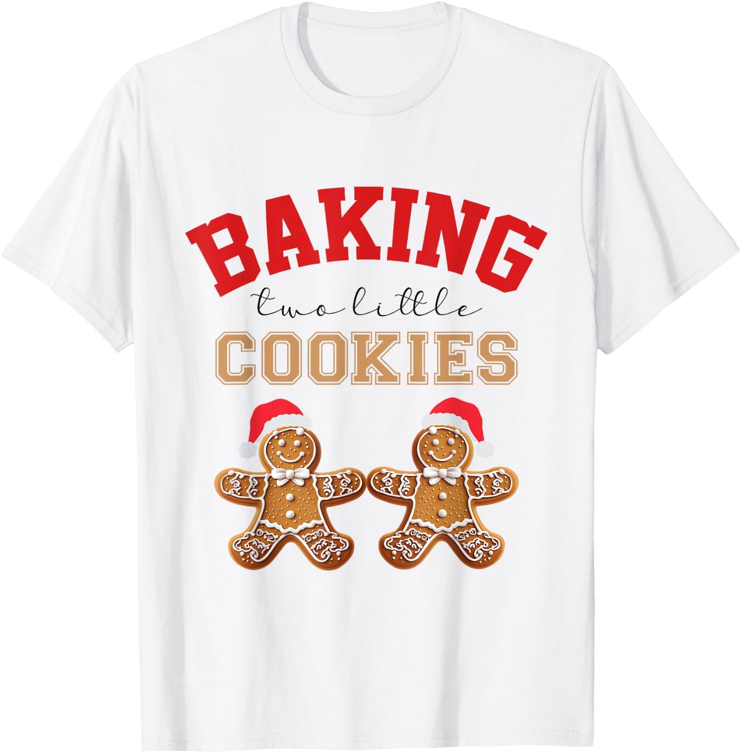 Baking Two Little Cookies Christmas Pregnant Twin Pregnancy T-Shirt - T-Shirt | White