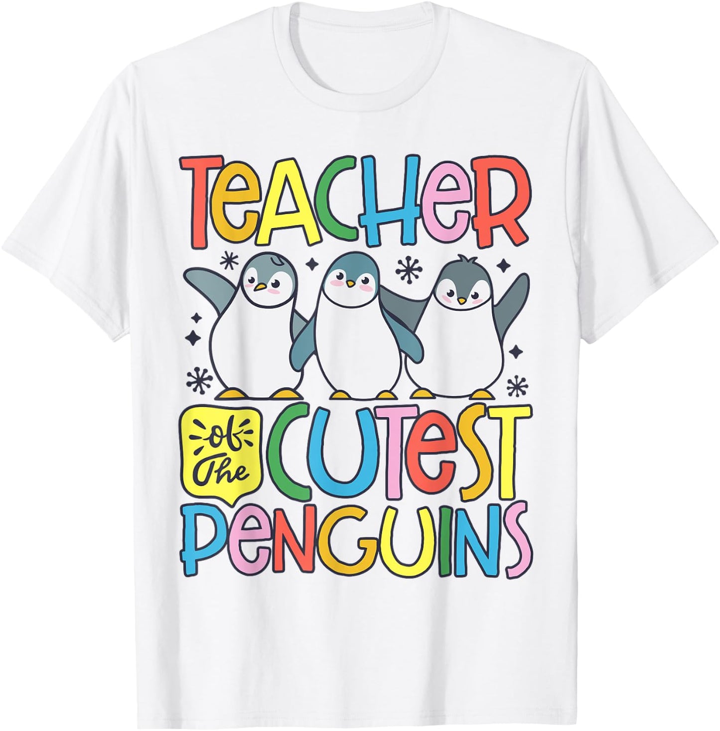 Teacher Of The Cutest Penguins Funny Penguin Back To School T-Shirt - T-Shirt | White