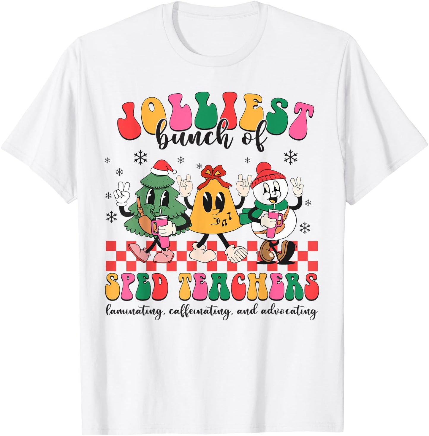 Christmas Jolliest Bunch Of Sped Teachers Cute Groovy Xmas T-Shirt - T-Shirt | White
