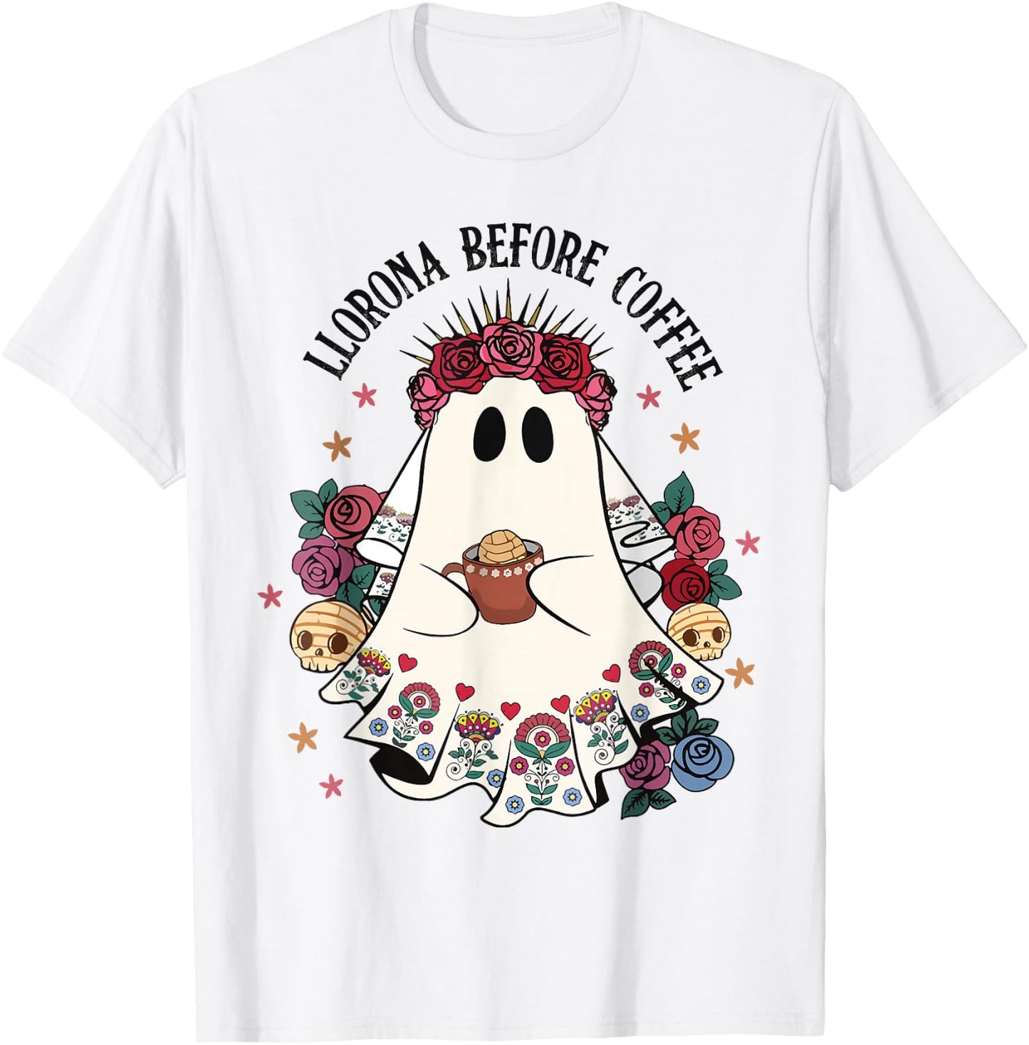 Llorona Before Coffee Lover Cute Mexican Ghost Halloween T-Shirt - T-Shirt | White