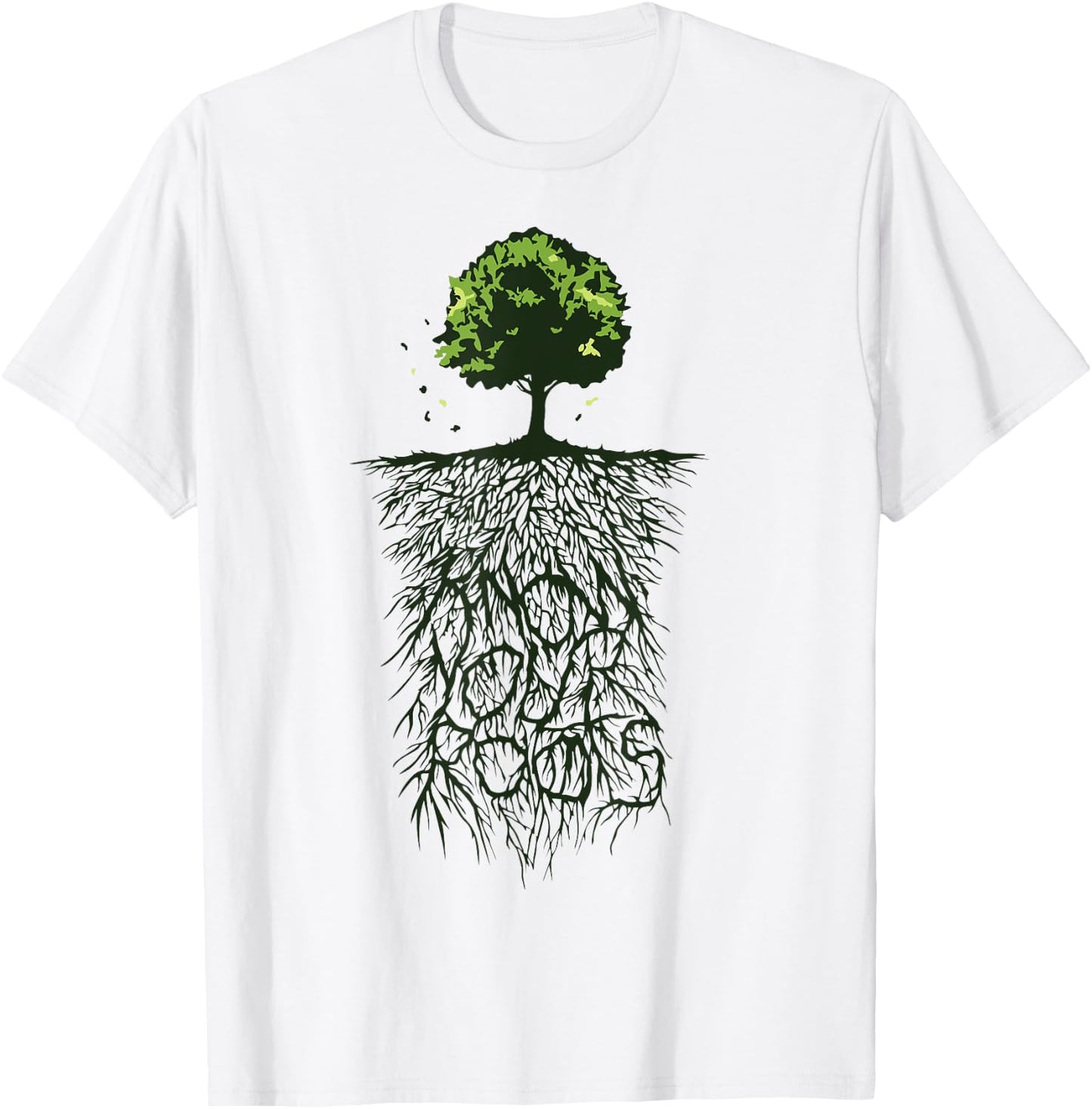 my Cool - Tree Roots, Green, Know Your Roots, Nature T-Shirt - T-Shirt | White