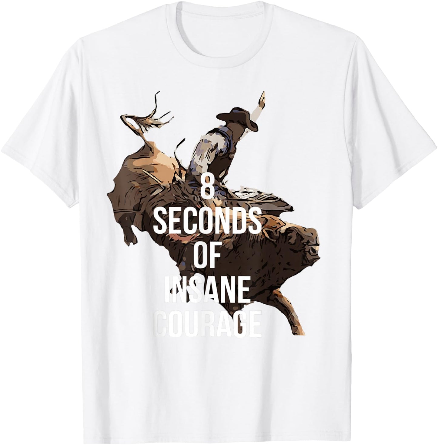 Rodeo Bull Rider 8 Seconds T-Shirt - T-Shirt | White
