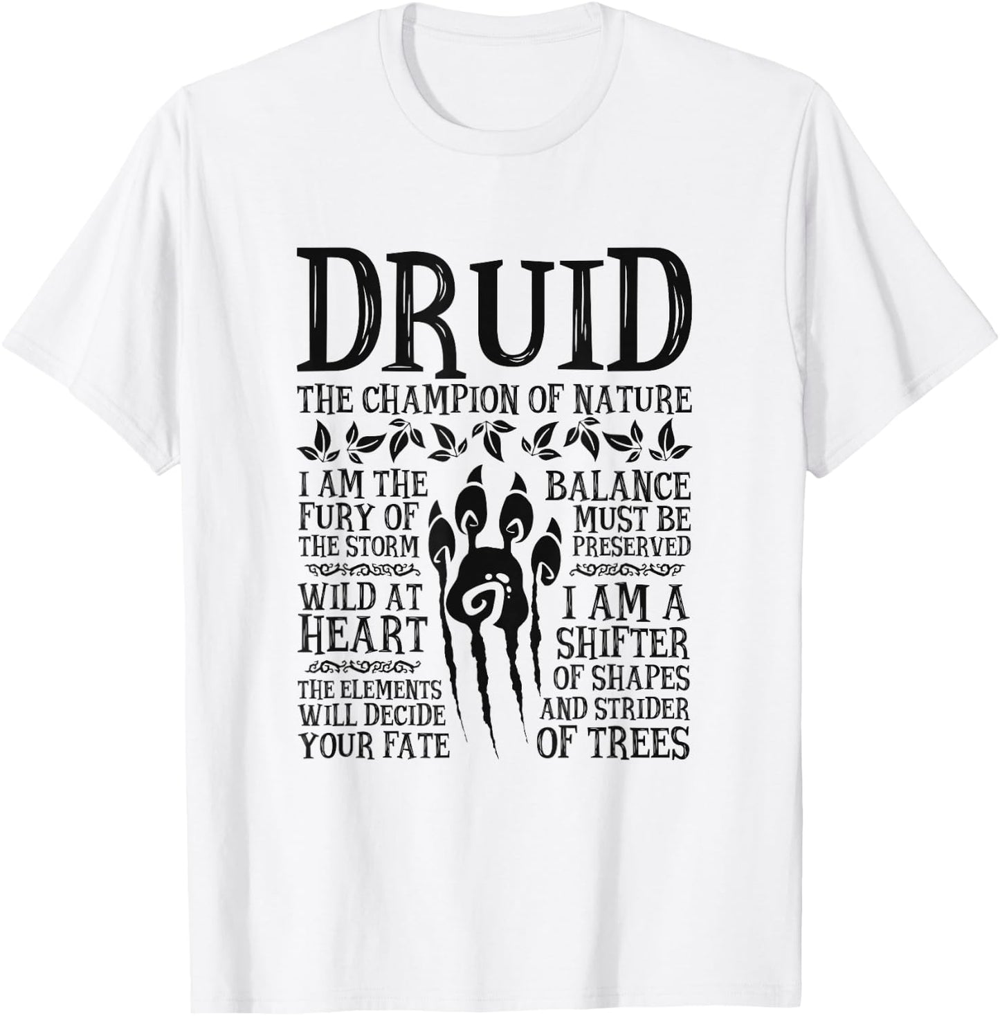 Druid, The Champion of Nature - RPG Class T-Shirt - T-Shirt | White