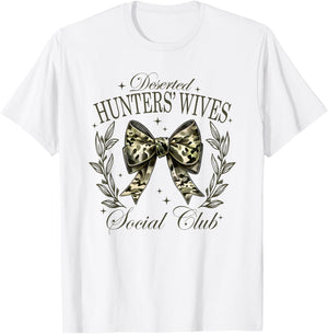 Deserted Hunters Wives Social Club, Hunting Season T-Shirt - T-Shirt | White