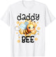 Family Bee Shirts Daddy First Bee Day Outfit Birthday T-Shirt - T-Shirt | White