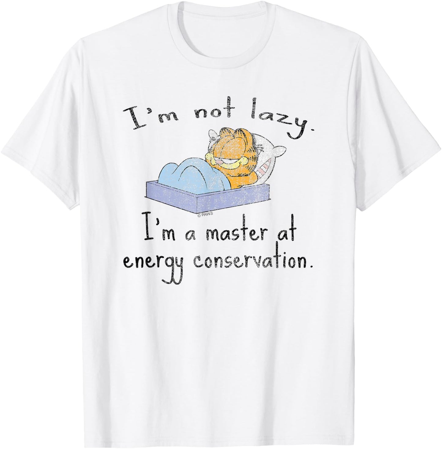 Garfield I'm Not Lazy Energy Conservation Cartoon Cat T-Shirt - T-Shirt | White