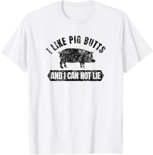 Vintage I Like Pig Butts and I Cannot Lie Funny BBQ T-Shirt - T-Shirt | White