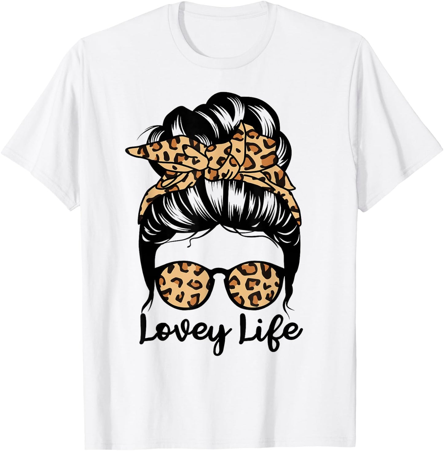 Lovey Life Messy Bun Hair Funny Grandma T-Shirt - T-Shirt | White