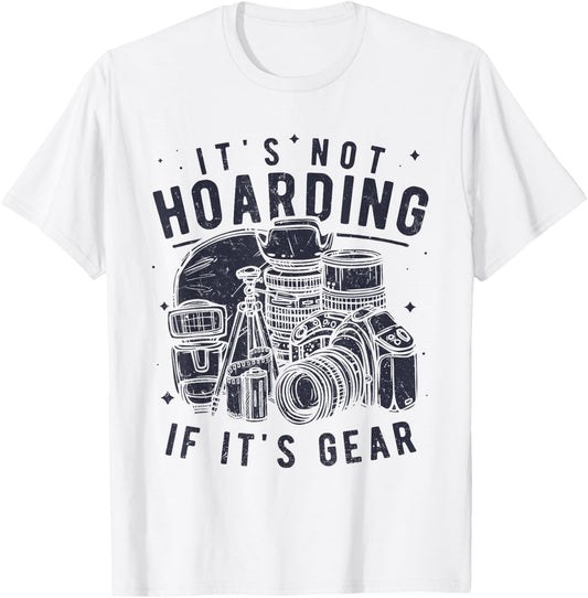 Photography Lover Gift Funny Camera Gear Photographer T-Shirt - T-Shirt | White