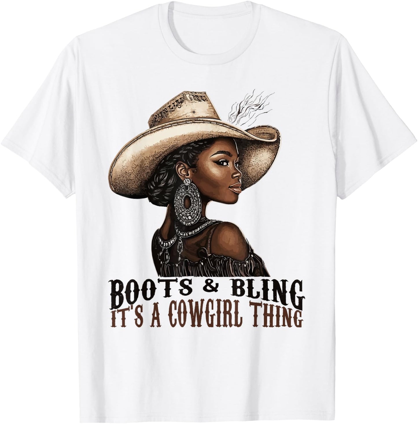 Boots and Bling it's Cowgirl Thing Western Country Melanin T-Shirt - T-Shirt | White