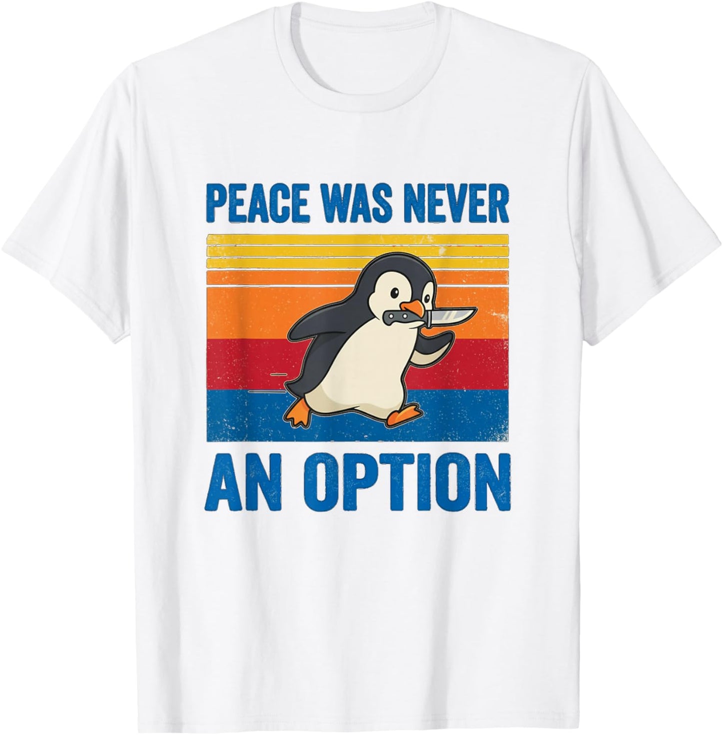 Funny Penguin Peace was Never an Option Retro T-Shirt - T-Shirt | White