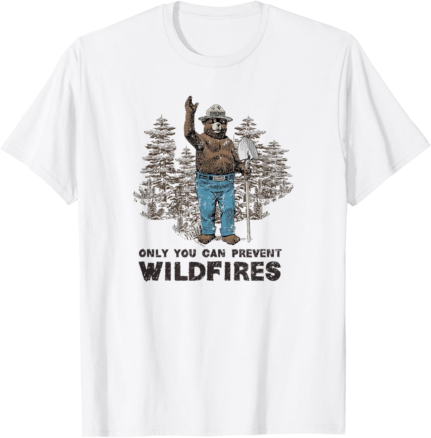 Smokey Bear Only You Can Prevent Wildfires T-Shirt - T-Shirt | White