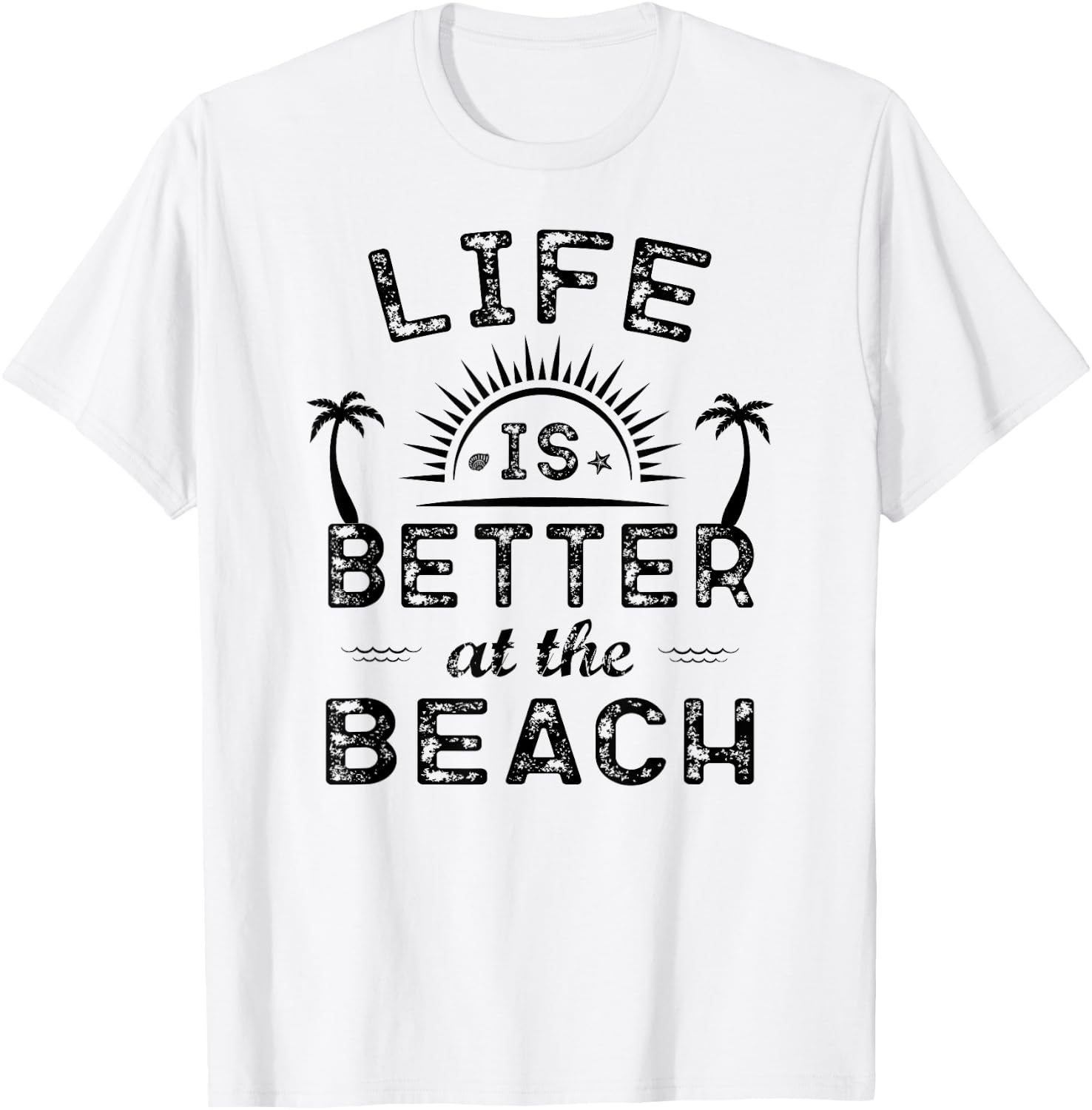 Life Is Better At The Beach T Shirt | Sea Lover Gift T-Shirt - T-Shirt | White