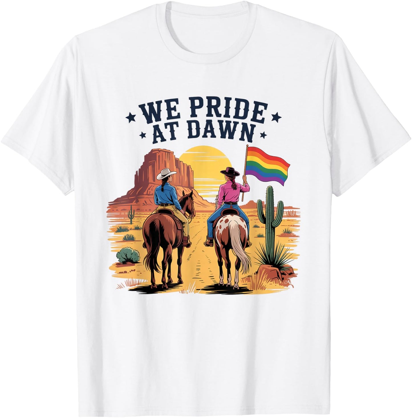 We Pride At Dawn Vintage Rainbow Western Cowgirl LGBTQ Retro T-Shirt - T-Shirt | White