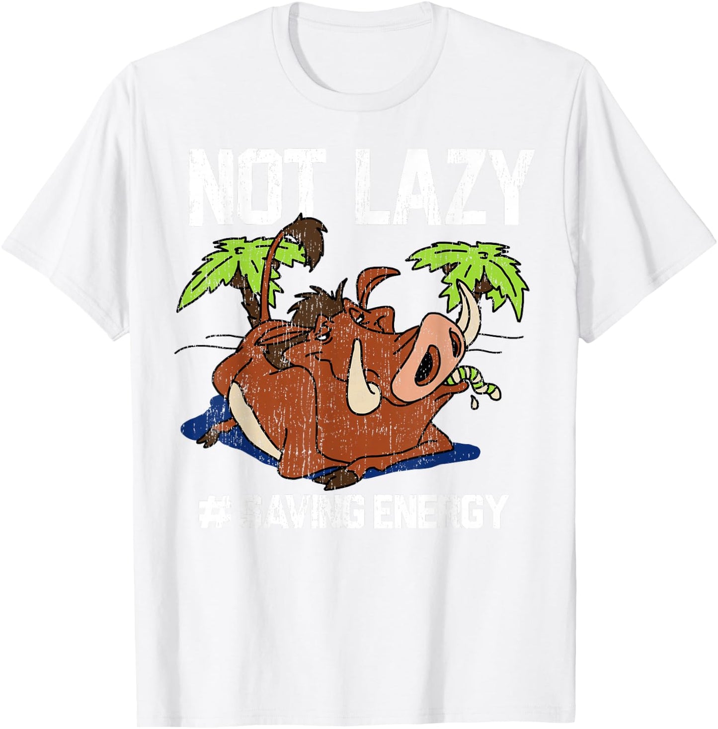 Disney The Lion King Pumbaa Not Lazy Saving Energy Vintage T-Shirt - T-Shirt | White