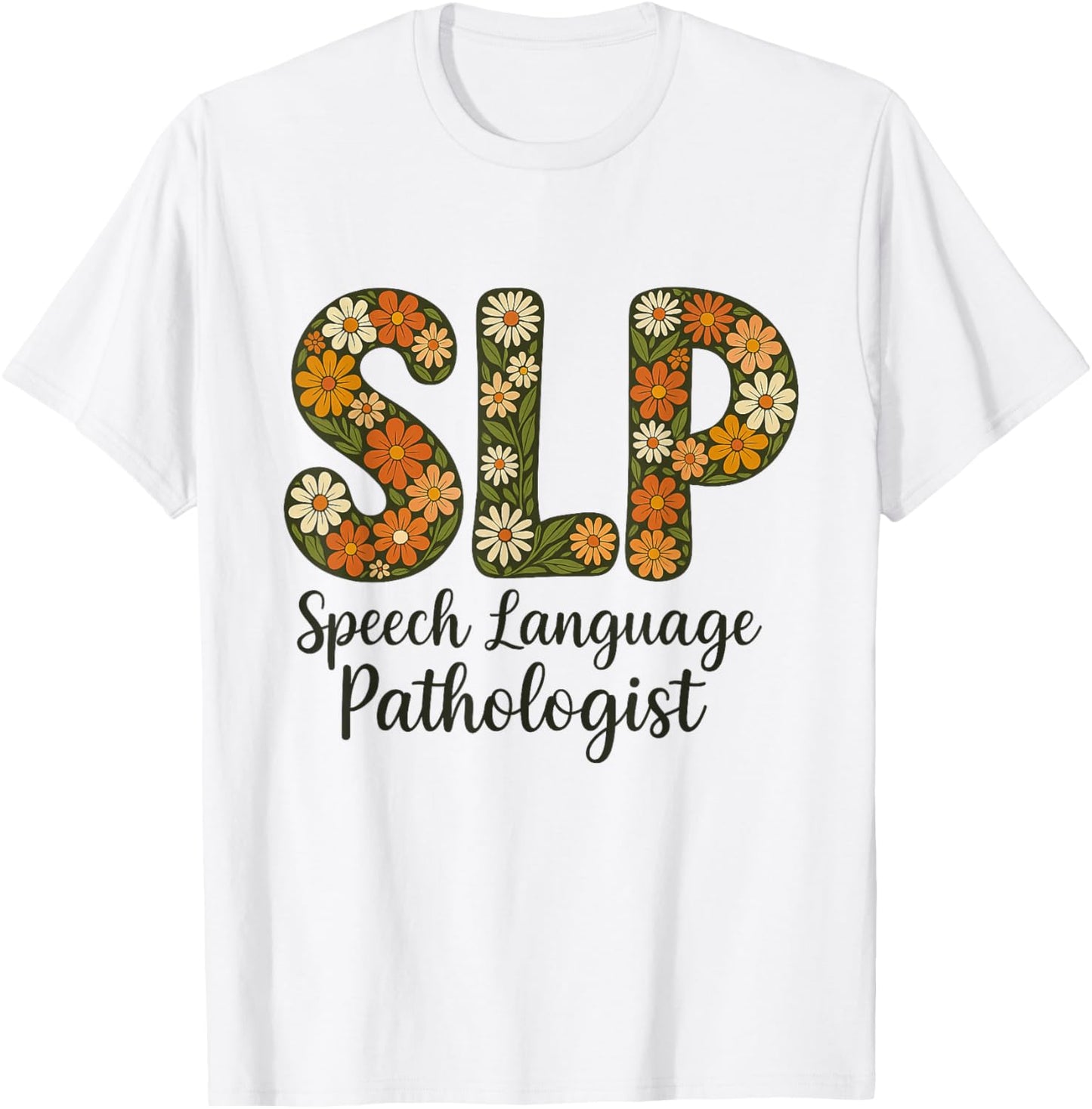 Vintage SLP Speech Therapy Retro Boho Flower Therapist Women T-Shirt - T-Shirt | White