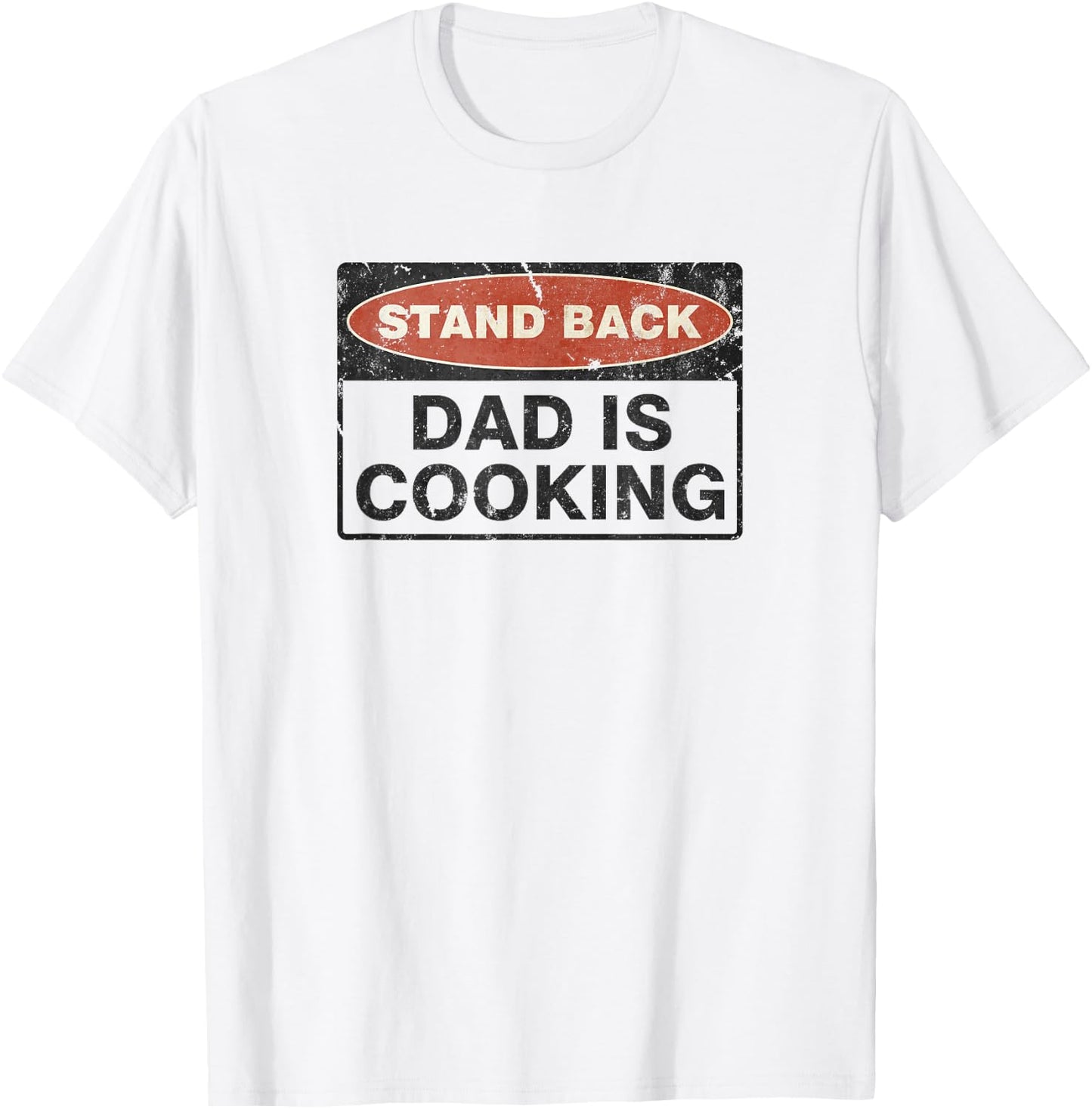 Stand Back Dad Is Cooking Funny T-Shirt - T-Shirt | White