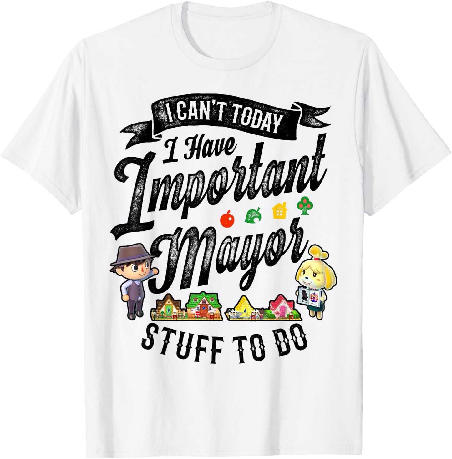 Animal Crossing Important Mayor Stuff Graphic T-Shirt - T-Shirt | White