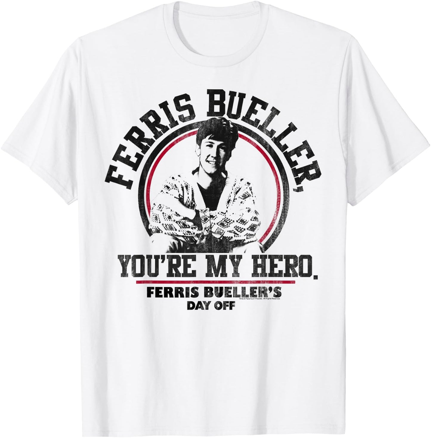 Ferris Bueller's Day Off You're My Hero T-Shirt - T-Shirt | White