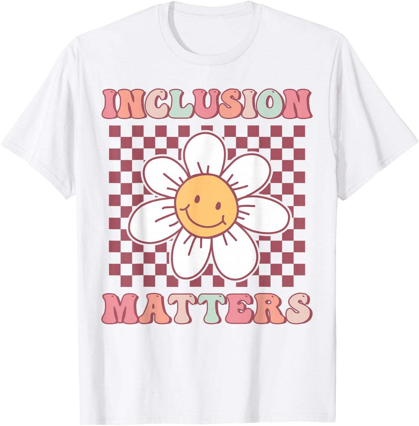 Groovy Inclusion Matters Cute Daisy Flower Special Education T-Shirt - T-Shirt | White