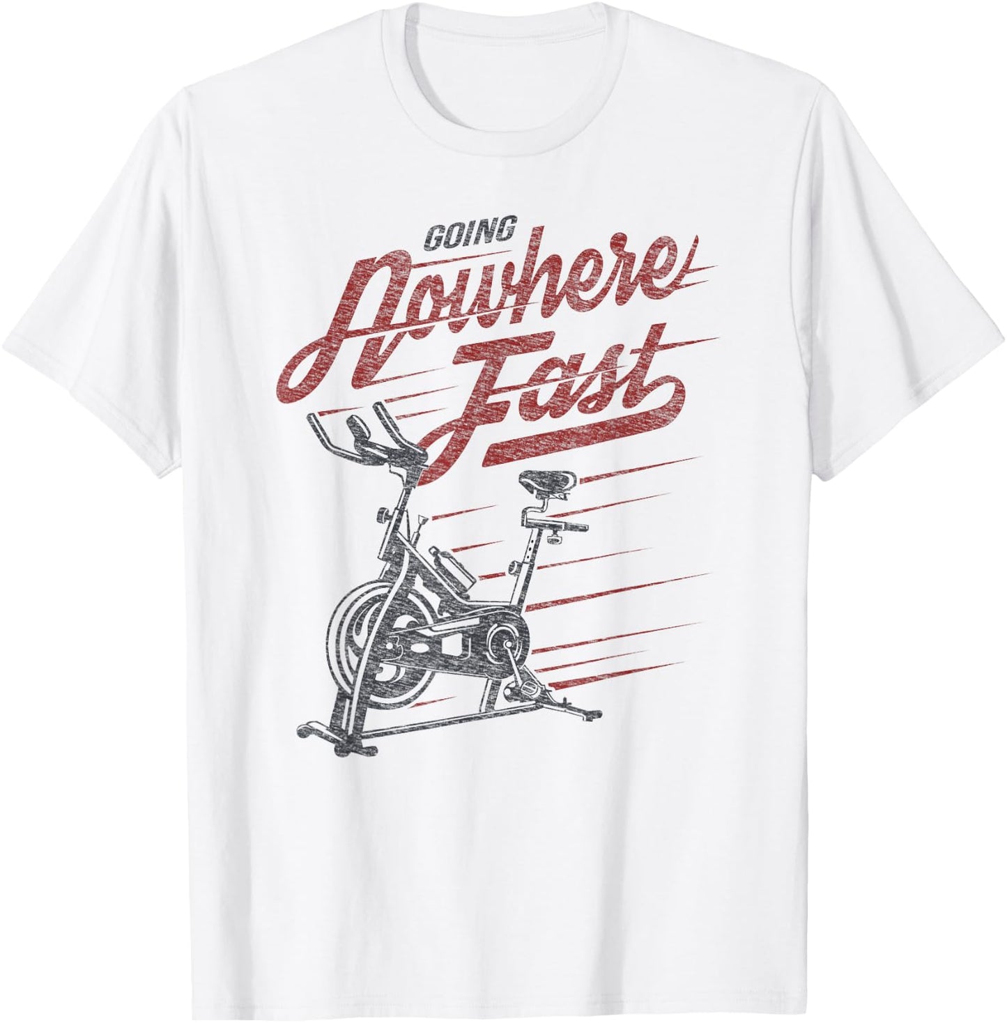 Spin Class - Going Nowhere Fast - Stationary bike T-Shirt - T-Shirt | White