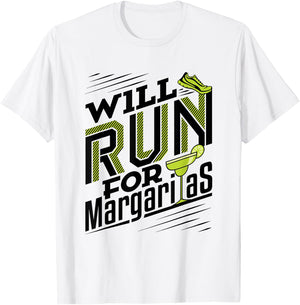 Will Run for Margaritas - Runner Running T-Shirt - T-Shirt | White