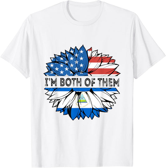 Nicaragua I'm Both Of Them Sunflower USA Nicaraguan Flag T-Shirt - T-Shirt | White