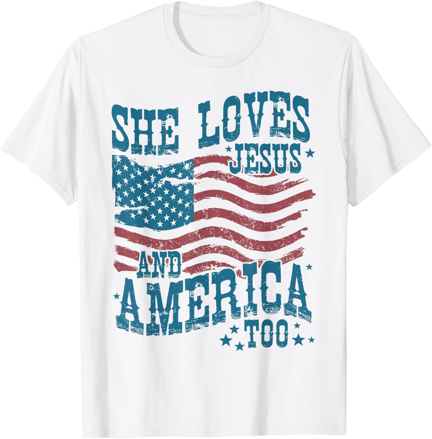 She Loves Jesus and America Too USA Flag 4th of July Vintage T-Shirt - T-Shirt | White