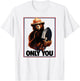 Smokey Bear Only You Patriotic T-Shirt - T-Shirt | White