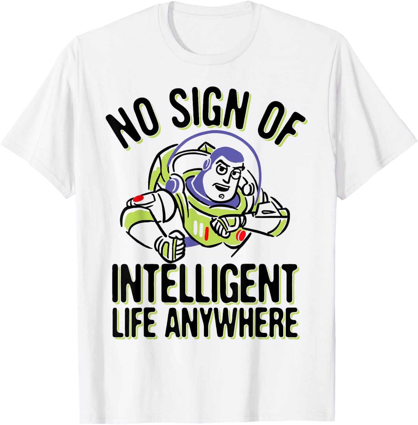 Disney Pixar Toy Story Buzz Lightyear No Intelligent Life T-Shirt - T-Shirt | White