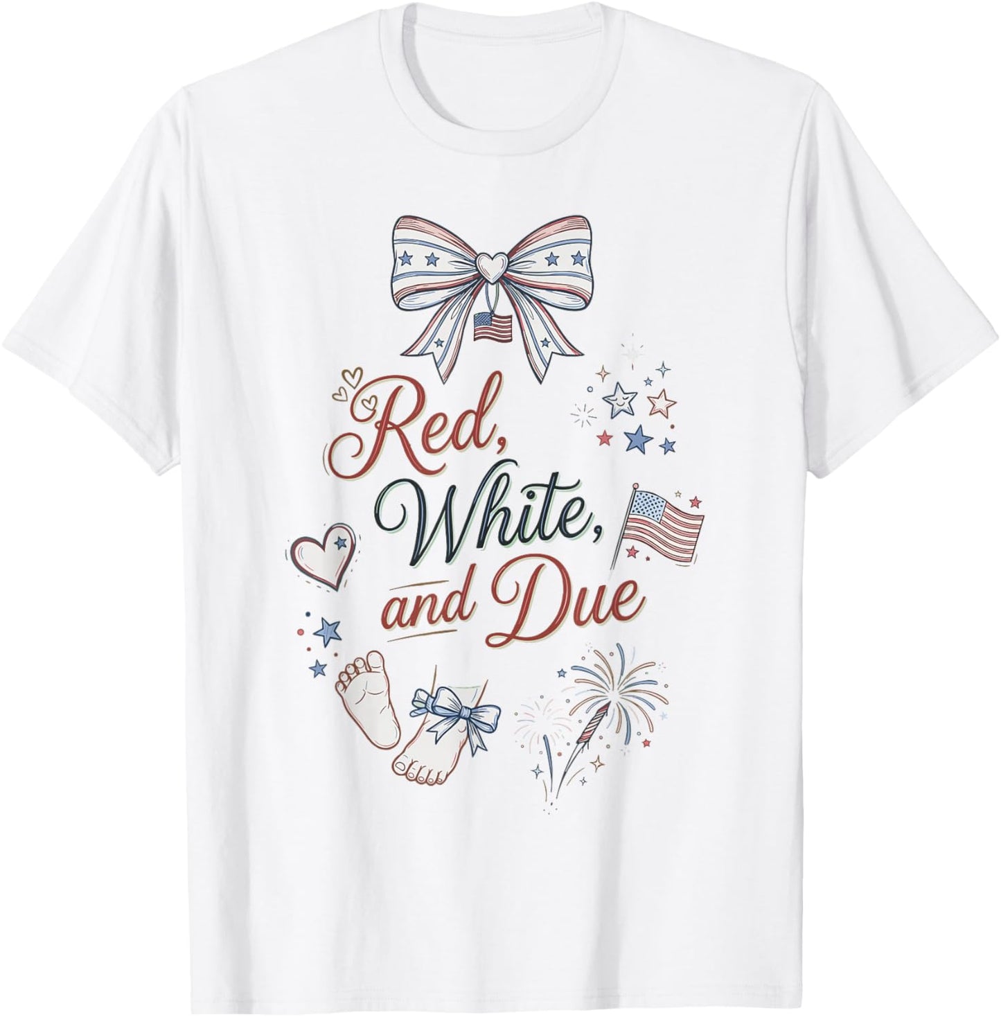 Red White and Due 4th of July Pregnancy Announcement Baby T-Shirt - T-Shirt | White