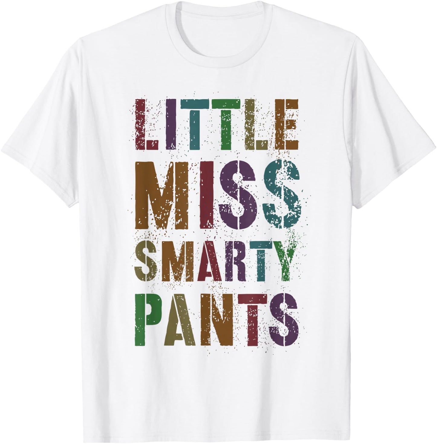 Funny LITTLE MISS SMARTY PANTS Year End Smarter I Survived T-Shirt - T-Shirt | White