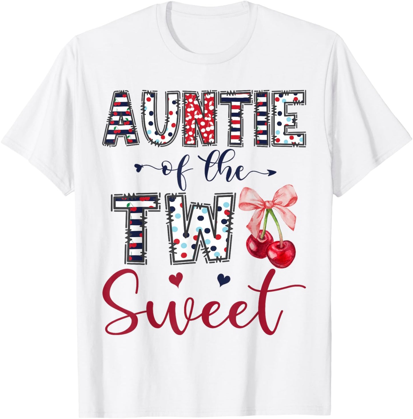 Auntie of The Two Sweet 2nd Birthday Girl Cherry Bow T-Shirt - T-Shirt | White