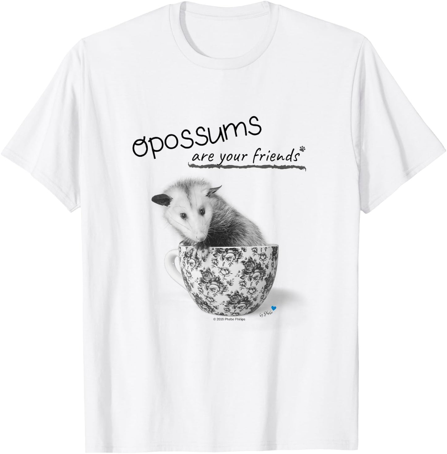 Opossums Are Your Friends T-Shirt - T-Shirt | White