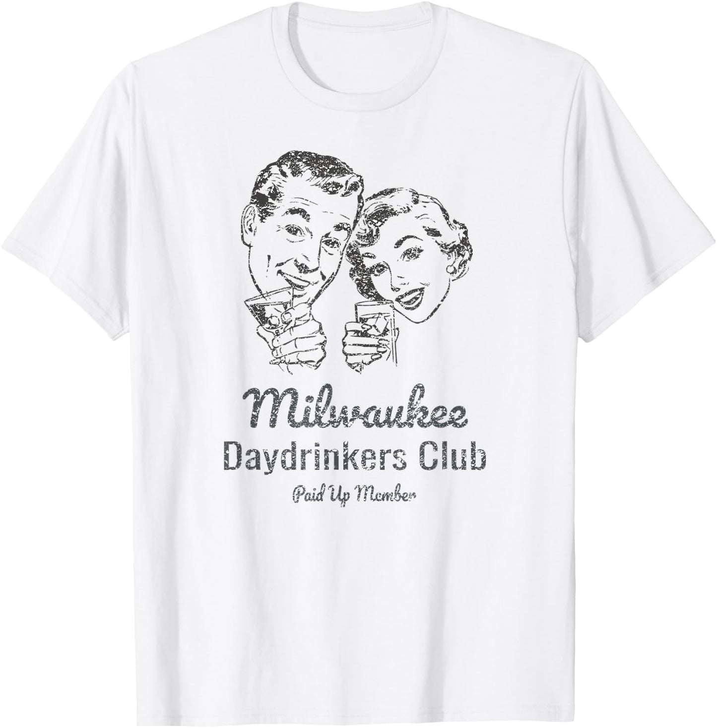 Milwaukee Daytime Drinkers gift beer wine funny T-Shirt - T-Shirt | White