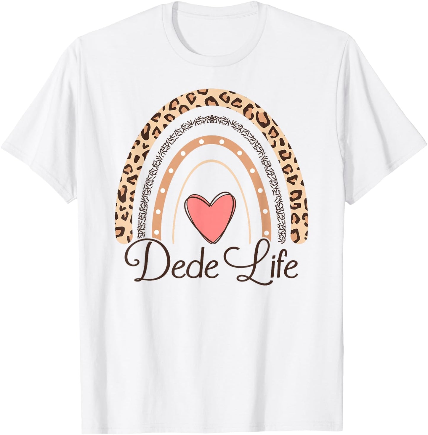 Dede Life Boho Rainbow Funny Grandma Dede T-Shirt - T-Shirt | White