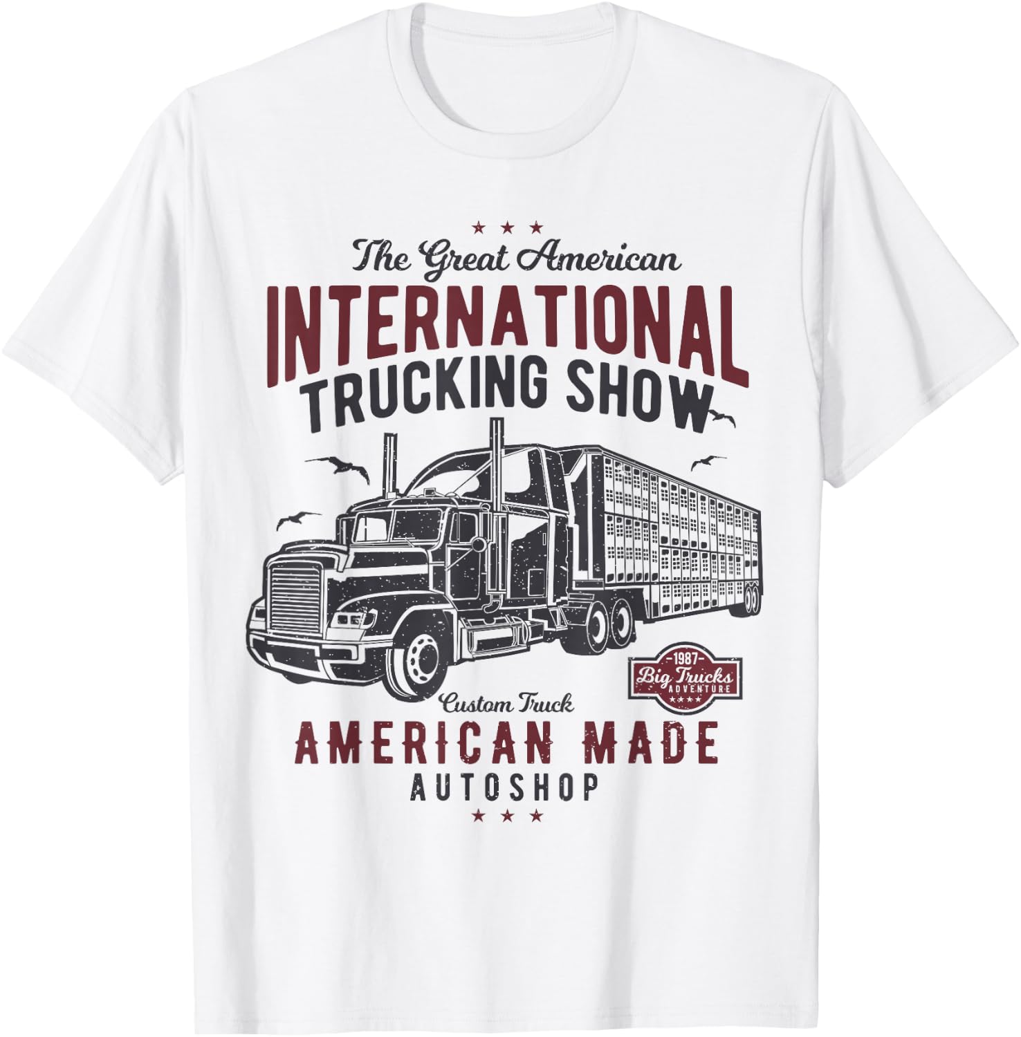 Big Truck Semi (shirt for truck driver) T-Shirt - T-Shirt | White