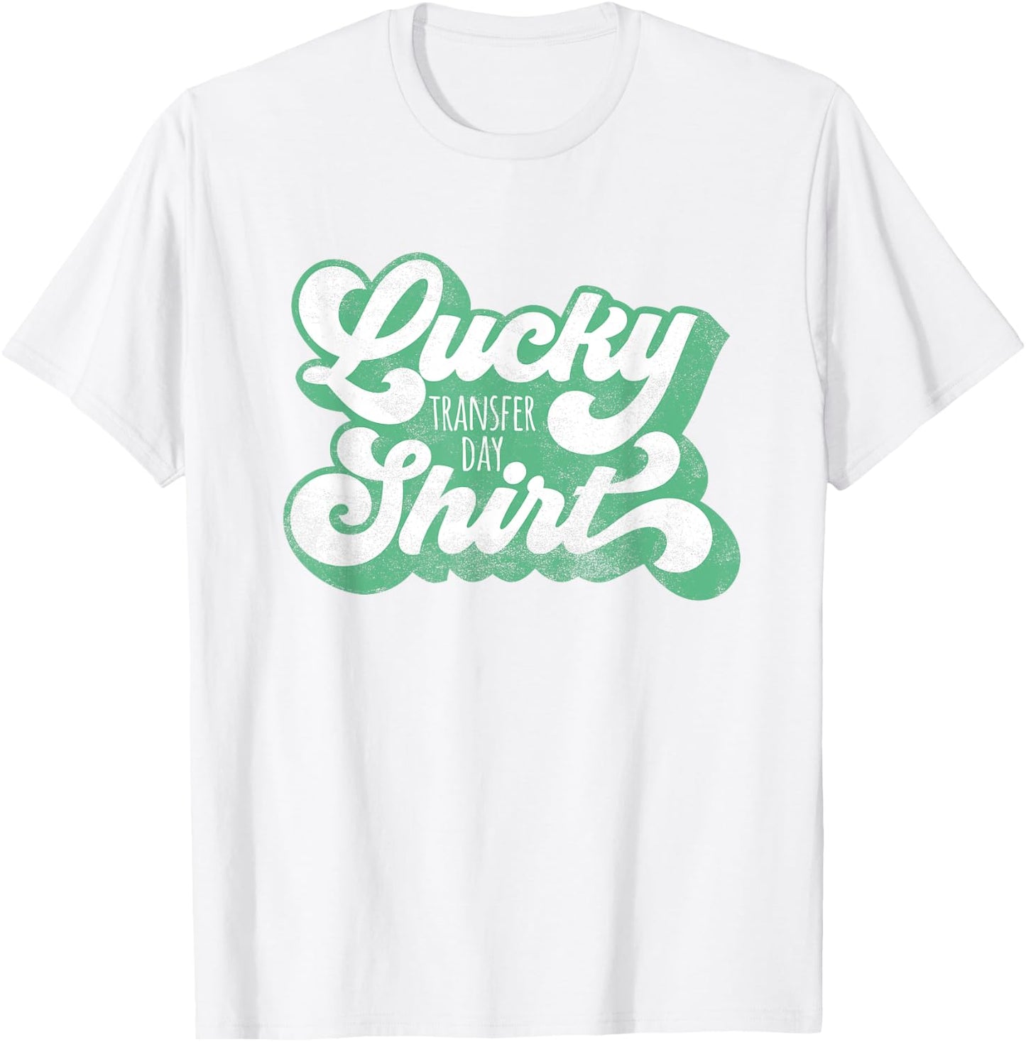 IVF - Lucky Transfer Day - Lightly Distressed Green T-Shirt - T-Shirt | White
