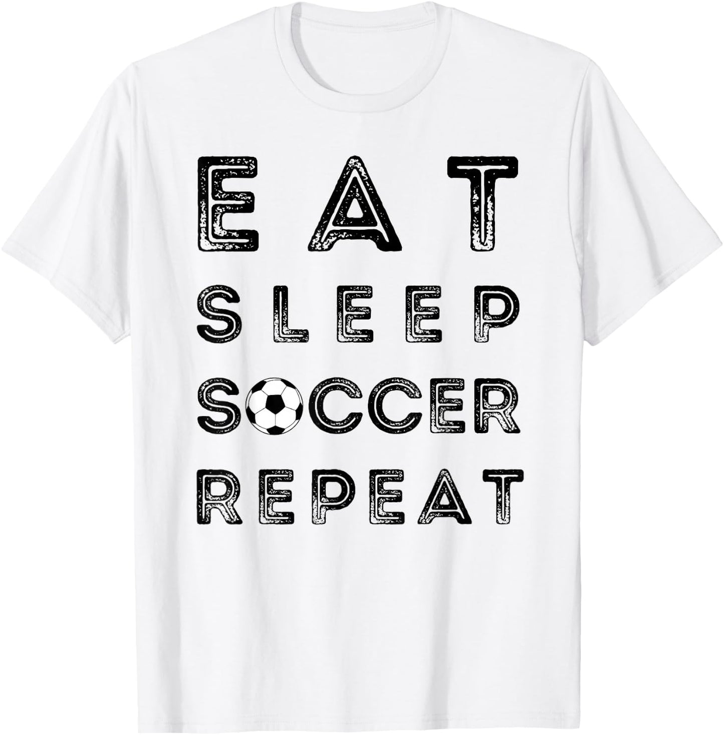 Eat Sleep Soccer Repeat Fans Funny Training T-Shirt - T-Shirt | White