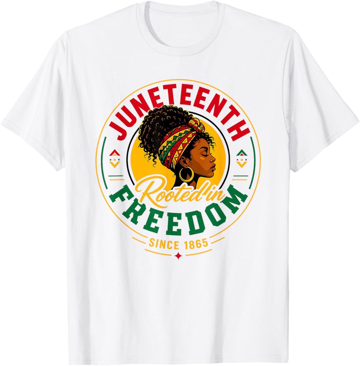 Juneteenth Rooted in Freedom Since 1865 Black Women Afro T-Shirt - T-Shirt | White
