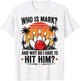 Funny Bowling-Shirt Who is Mark and Why Do I Have to Hit Him T-Shirt - T-Shirt | White