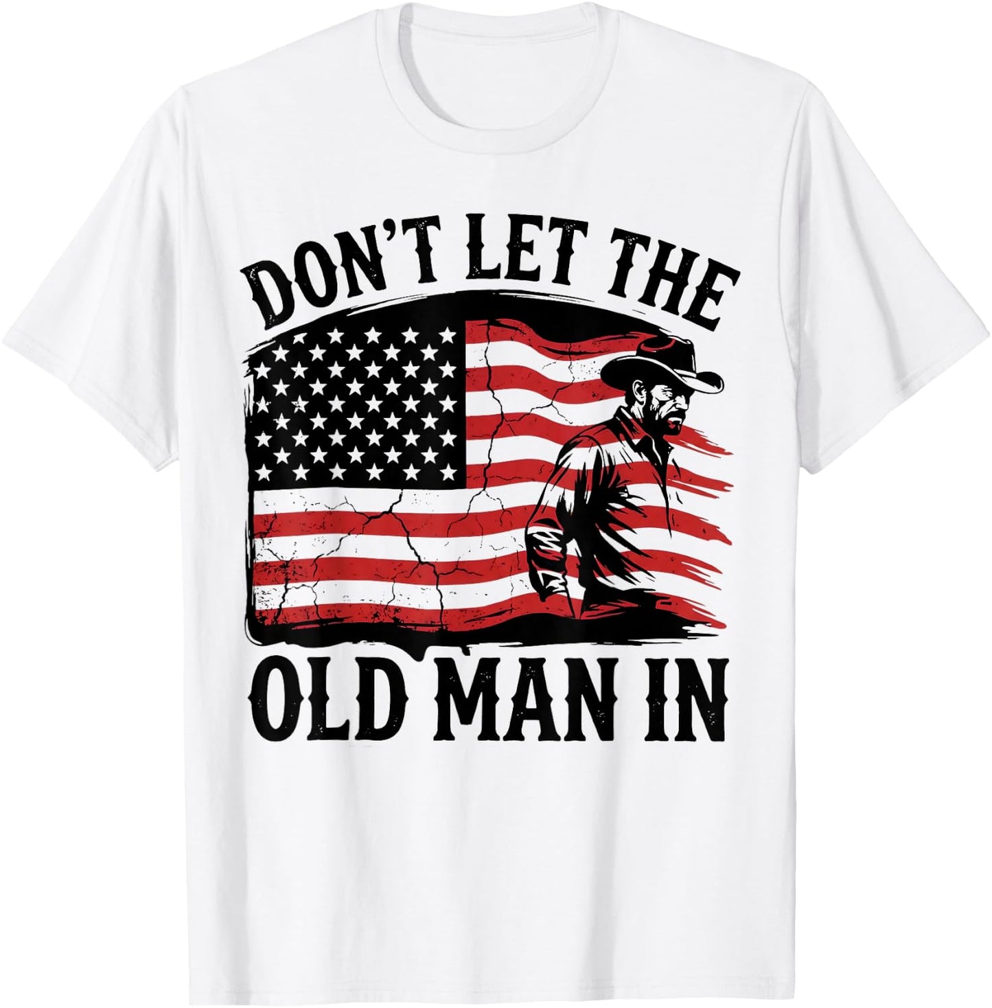Don't Let The Old Man in Vintage American Flag Fathers Day T-Shirt - T-Shirt | White